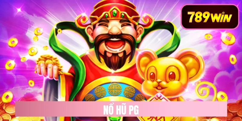 nổ hũ pg
